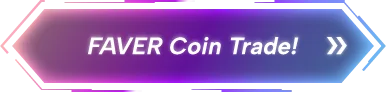 FAVER Coin Trade!